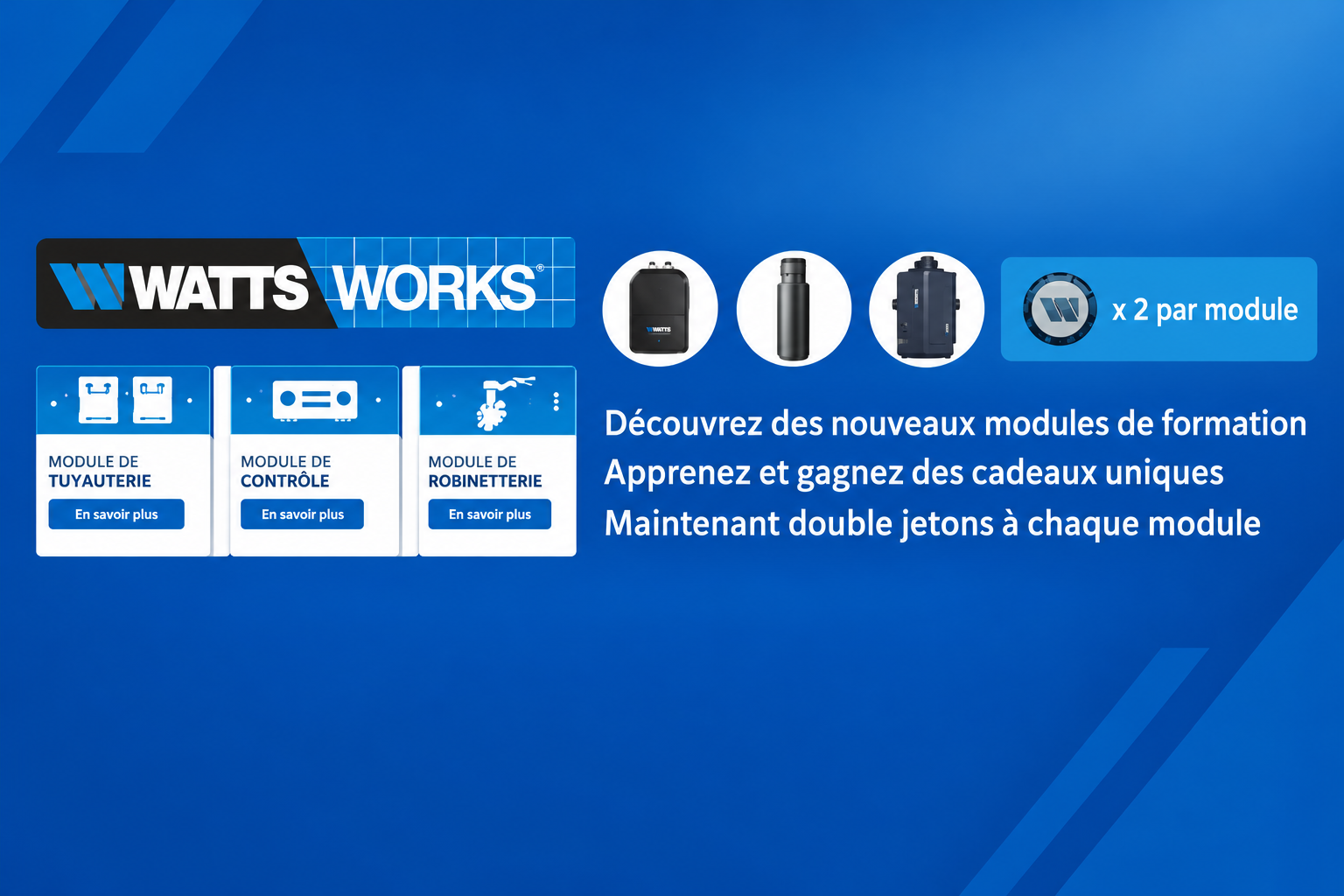 Watts Works : formez-vous où et quand vous le souhaitez 3